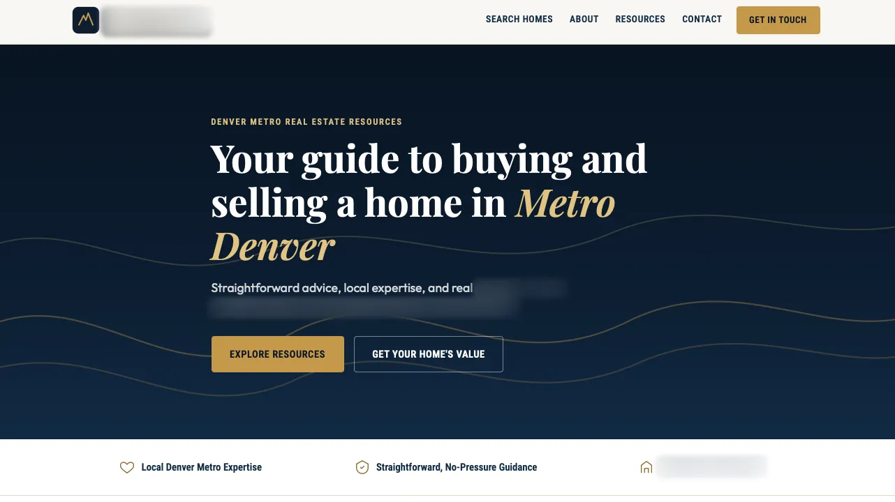 Desktop homepage of the agent's site: a navy hero headed "Your guide to buying and selling a home in Metro Denver" with Explore Resources and Get Your Home's Value buttons.